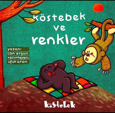 Köstebek ve Renkler (+2 Yaş) - Köstebek Yayınevi