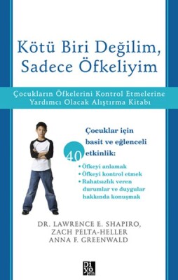 Kötü Biri Değilim, Sadece Öfkeliyim - Diyojen Yayıncılık