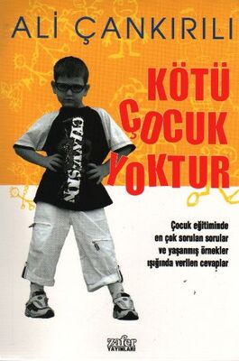 Kötü Çocuk Yoktur - 1