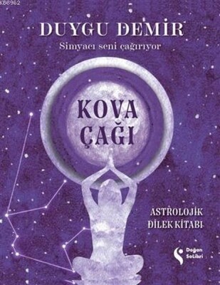 Kova Çağı Astrolojik Dilek Kitabı - Doğan Solibri