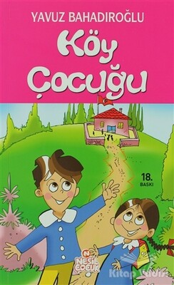 Köy Çocuğu - Nesil Çocuk