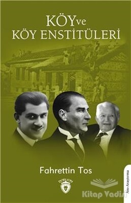 Köy ve Köy Enstitüleri - Dorlion Yayınları