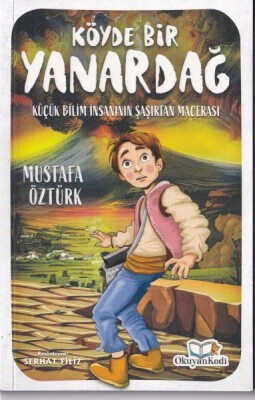 Köyde Bir Yanardağ - Okuyan Kedi