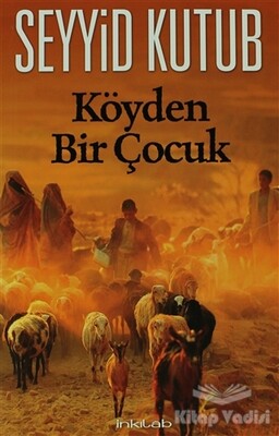 Köyden Bir Çocuk - İnkılab Yayınları