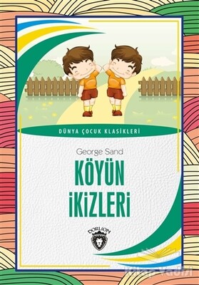Köyün İkizleri - Dorlion Yayınları