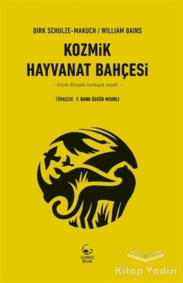 Kozmik Hayvanat Bahçesi - Ginko