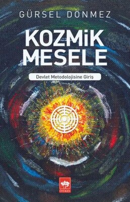 Kozmik Mesele - Ötüken Neşriyat