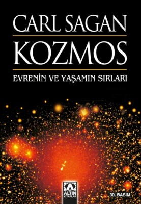 Kozmos - Evrenin ve Yaşamın Sırları - Altın Kitaplar Yayınevi