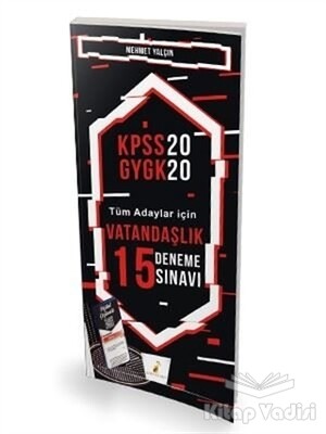 KPSS 2020 GYGK - Tüm Adaylar İçin Vatandaşlık 15 Deneme Sınavı - Pelikan Yayıncılık