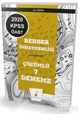 KPSS ÖABT Rehberlik Öğretmenliği Çözümlü 7 Deneme - Pelikan Yayıncılık