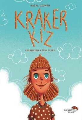 Kraker Kız - Paraşüt Kitap