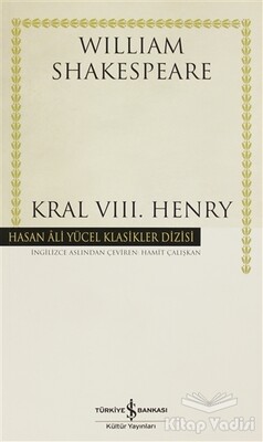 Kral 8. Henry - İş Bankası Kültür Yayınları