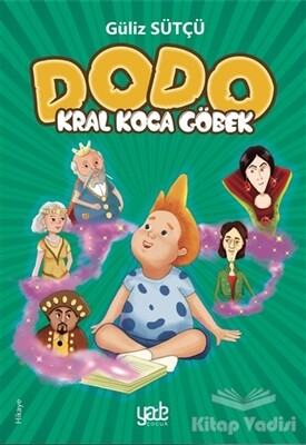 Kral Koca Göbek - Dodo - Yade Kitap