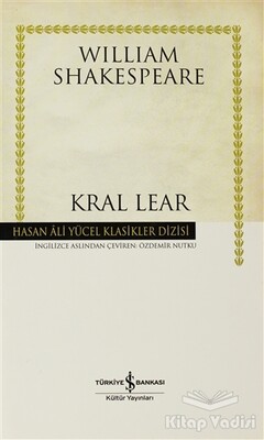 Kral Lear - İş Bankası Kültür Yayınları