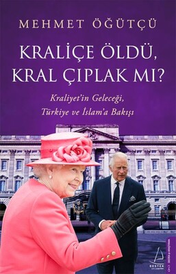 Kraliçe Öldü, Kral Çıplak mı? - Destek Yayınları