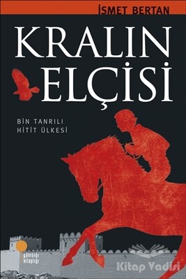 Kralın Elçisi - Günışığı Kitaplığı