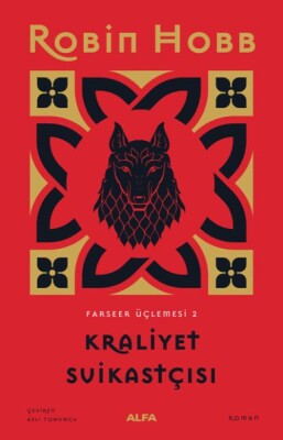 Kraliyet Suikastçısı - Farseer Üçlemesi 2 - Ciltli - Alfa Yayınları