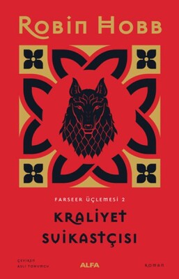 Kraliyet Suikastçısı - Farseer Üçlemesi 2 - Ciltsiz - Alfa Yayınları