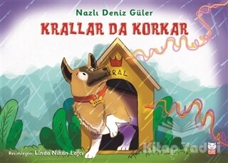 Krallar Da Korkar - Kırmızı Kedi Çocuk