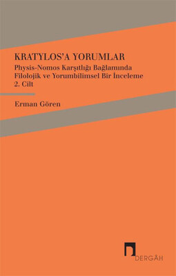 Kratylos 2. Cilt - Kratylosa Yorumlar - Dergah Yayınları