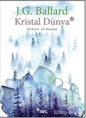 Kristal Dünya - Sel Yayınları