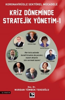 Kriz Döneminde Stratejik Yönetim - 1 - Çınaraltı Yayınları