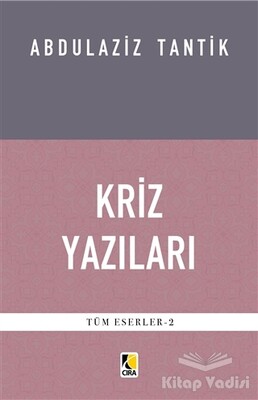 Kriz Yazıları - Çıra Yayınları