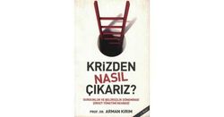 Krizden Nasıl Çıkarız? - Sistem Yayıncılık