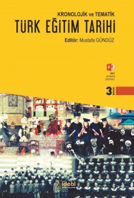 Kronolojik Ve Tematik Türk Eğitim Tarihi - İdeal Kültür Yayıncılık