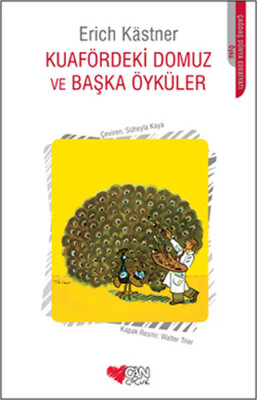 Kuafördeki Domuz ve Başka Öyküler - Can Çocuk Yayınları