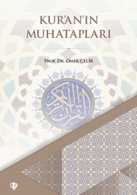 Ku'an'ın Muhatapları - 1