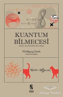 Kuantum Bilmecesi - İnsan Yayınları