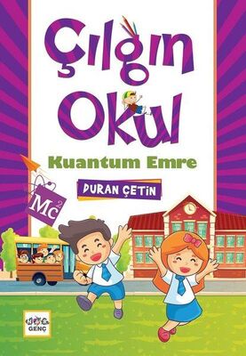 Kuantum Emre - Çılgın Okul - 1