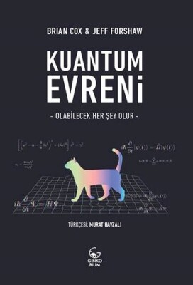 Kuantum Evreni - Olabilecek Her Şey Olur - Ginko