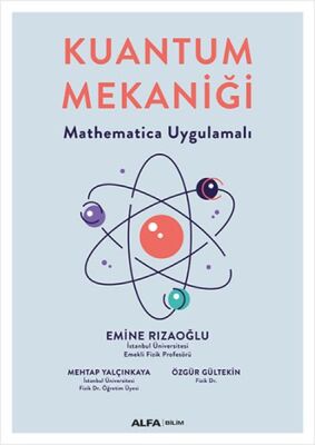 Kuantum Mekaniği - Mathematica Uygulamalı - 1