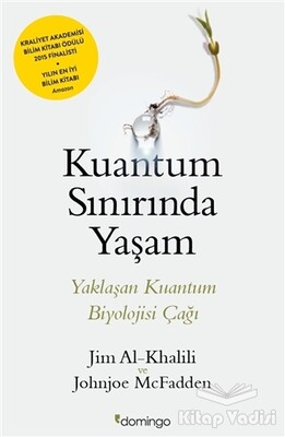 Kuantum Sınırında Yaşam - Domingo Yayınevi