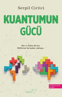 Kuantumun Gücü - Müptela Yayınları