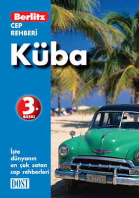 Küba - Cep Rehberi - Dost Kitabevi Yayınları