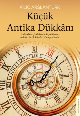 Küçük Antika Dükkânı - Destek Yayınları