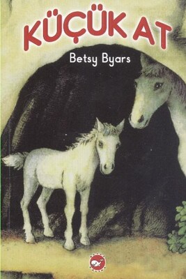 Küçük At (1. Kitap) - Beyaz Balina Yayınları
