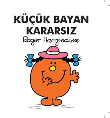 Küçük Bayan Kararsız - Doğan Egmont