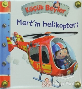 Küçük Beyler - Mert’in Helikopteri - Nesil Çocuk