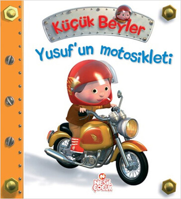 Küçük Beyler - Yusuf’un Motosikleti - Nesil Çocuk