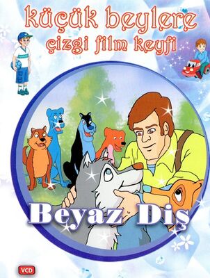 Küçük Beylere Dünya Masalları - Beyaz Diş - 1