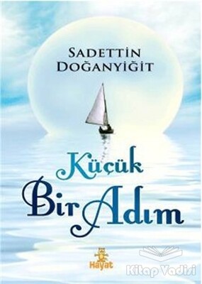 Küçük Bir Adım - Hayat Yayınları