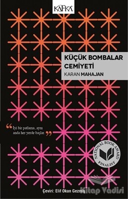 Küçük Bombalar Cemiyeti - Kafka Yayınevi