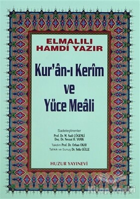 Küçük Boy Kur’an-ı Kerim ve Yüce Meali (Hafız Osman Hattı) - Huzur Yayınevi