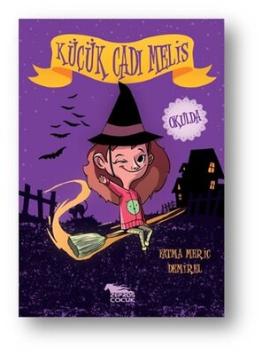 Küçük Cadı Melis Okulda - Zepros Kitap