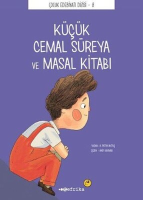 Küçük Cemal Süreya ve Masal Kitabı - Tefrika Yayınevi