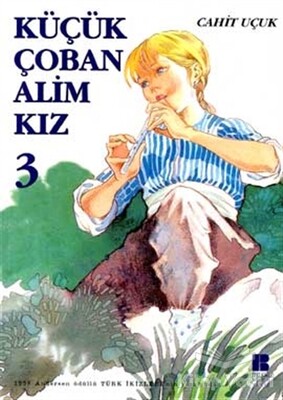 Küçük Çoban Alim Kız 3 - Bilge Kültür Sanat